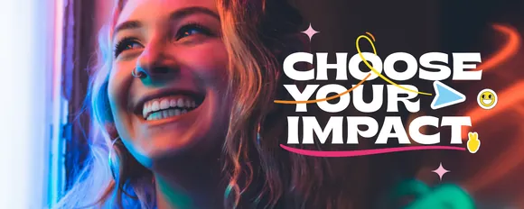 Choose your impact